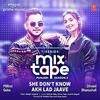 She Dont Know - Akh Lad Jaave Poster