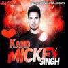  Kand - Mickey Singh - 190Kbps Poster