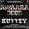  Awaara Dogs - Kuttey Poster