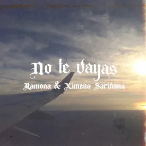  No Te Vayas Song Poster