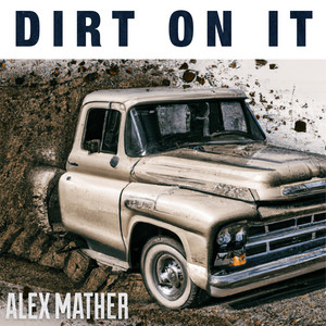  Dirt on It Song Poster